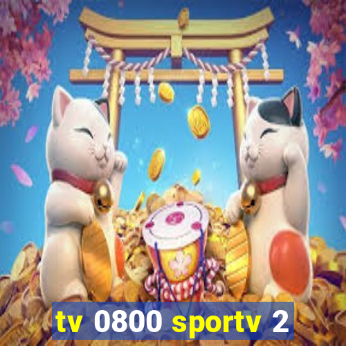 tv 0800 sportv 2